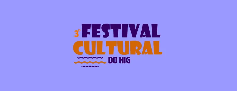 3º Festival Cultural do HIG