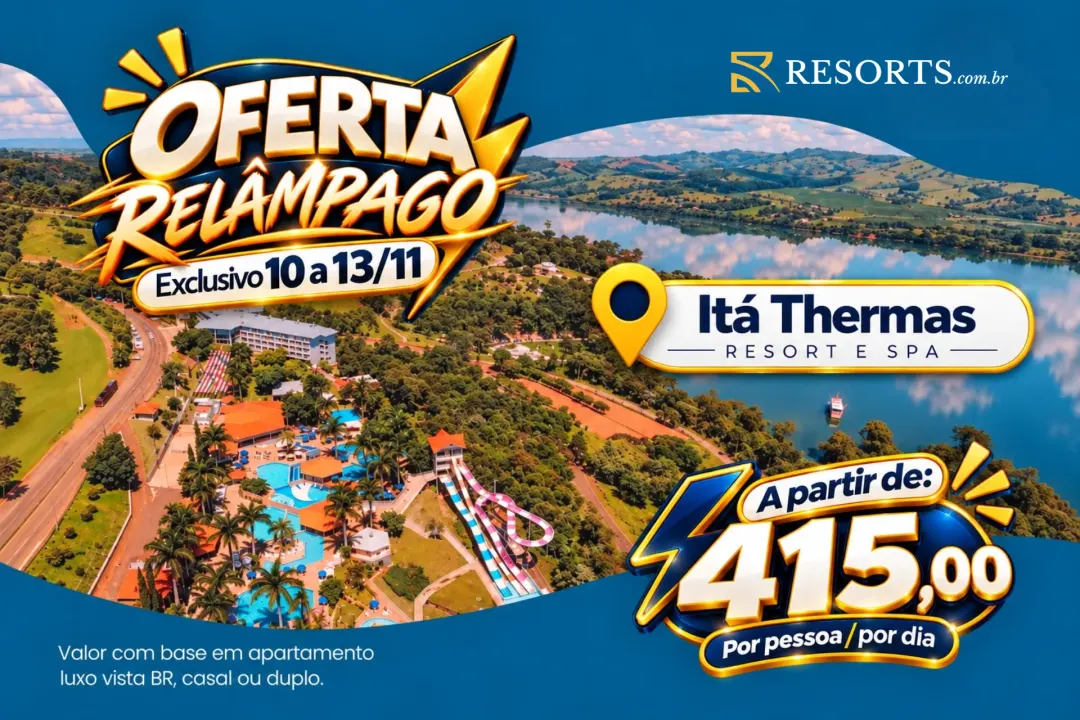 Oferta Relâmpago no Itá Thermas Resort e Spa, de 10 a 13 de novembro